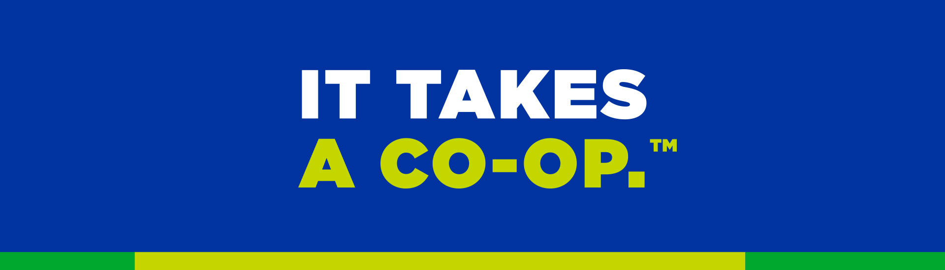 It takes a co-op
